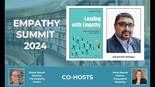 Empathy Summit 2024 - Leading with Empathy by Gautham Pallapa