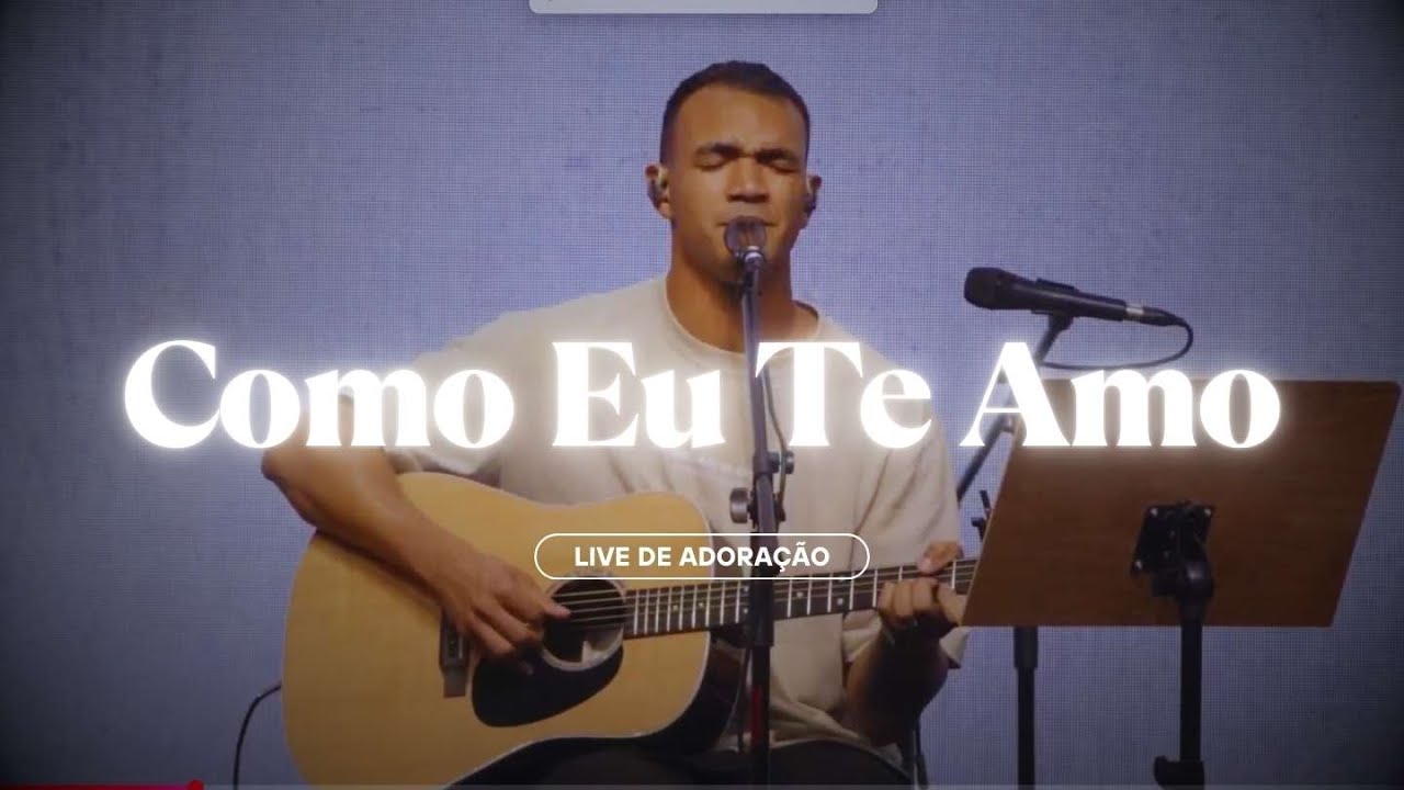 Como eu Te amo - Fernandinho - Mananciais RJ