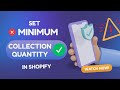 Set a Minimum Order Quantity from Some Specific Collections? In Shopify | Cart Lock | KlinKode