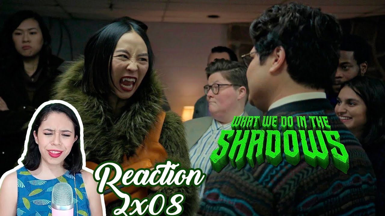 What we do in the Shadows REACTION | Collaboration | 2x08 - YouTube