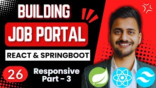 Job Portal Website Using React and Springboot  | Part 26 | Responsive Design - III