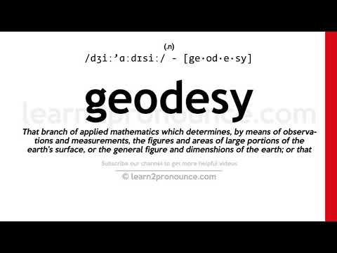 Pronunciation of Geodesy | Definition of Geodesy