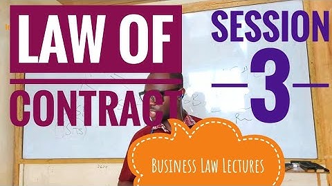 Business Law Lectures - The Law of Contract 2 | ICAG | ACCA | Nhyira Premium