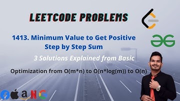 Minimum Value to Get Positive Step by Step Sum | Leetcode 1413 | GFG | DSA | Binary Search |