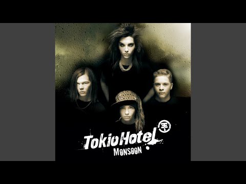 Tokio Hotel - Monsoon (English Version) [Audio HQ]