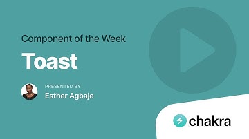 Toast (Component of the Week)