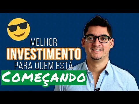 MELHOR INVESTIMENTO Para Quem Está Começando
