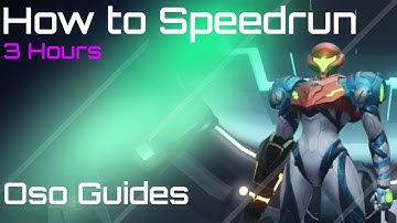 Metroid Dread - Beginners guide to Speedrunning sub 3 hour run