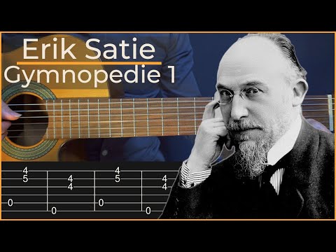 Erik Satie - Gymnopedie 1 (Simple Guitar Tab)