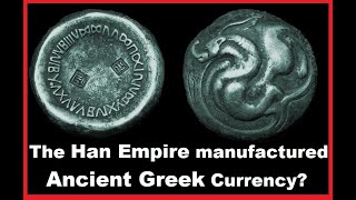 The Han Empire made Ancient Greek Coins? - China - Ancient Greek Civilisation screenshot 3