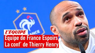 Équipe de France Espoirs - Cherki appelé, Mbappé, JO 2024...La conférence de presse de Thierry Henry