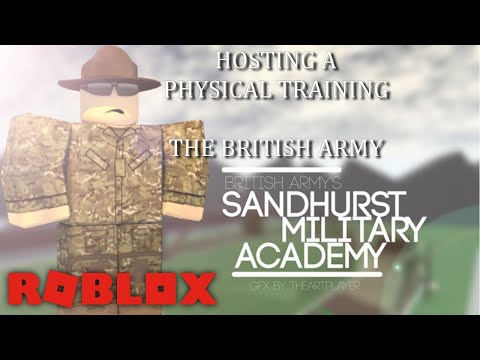 Roblox Hosting A Physical Training British Army Youtube - aotp trainee camp roblox