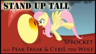 Stand Up Tall - Sprocket (feat. Peak Freak & Cyril the Wolf) - FAITHFUL AND STRONG