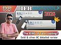 [Hindi] The King of Fast HYBRID cooling? IFB Gold &amp; Silver 2026 series Split AC review , Pros &amp; Cons