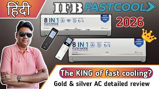 [Hindi] The King of Fast HYBRID cooling? IFB Gold & Silver 2026 series Split AC review , Pros & Cons