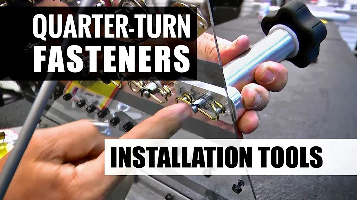 Quarter-Turn Fastener Installation Tools
