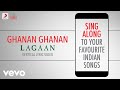 Ghanan Ghanan - Lagaan|Official Bollywood Lyrics|Shankar Mahadevan|Alka Yagnik|A.R.Rahman