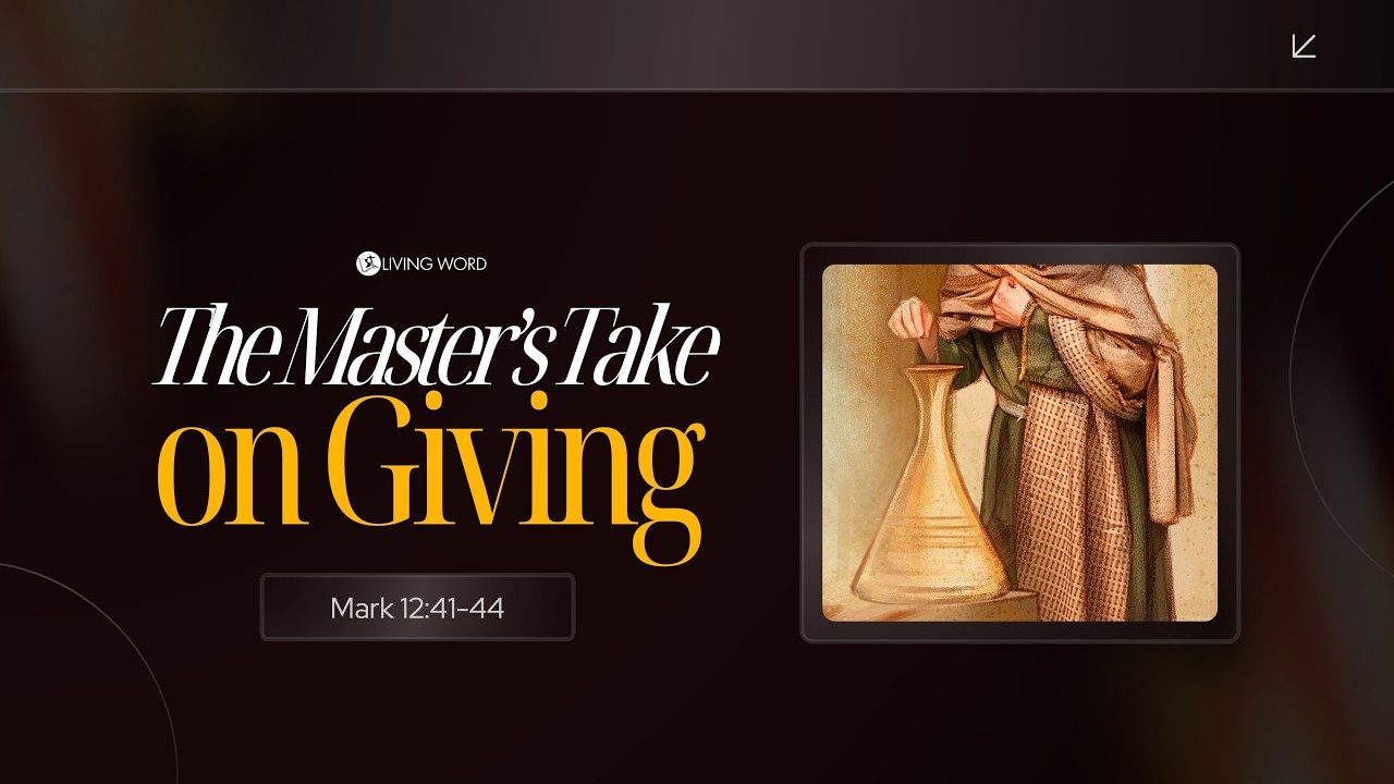 "The Master’s Take On Giving" (Mark 12:41-44) Pastor Mel Caparros July 5, 2026 Sunday Service