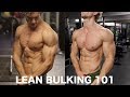 BULKING 101: HOW TO GAIN MUSCLE AND STAY LEAN