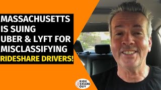 Massachusetts Is Suing Uber & Lyft For Misclassifying Rideshare Drivers!