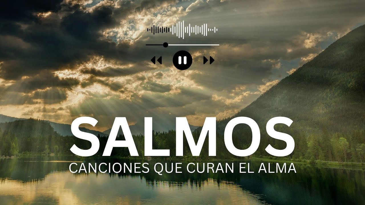 SALMOS CANTADOS | ERES MI FUERZA, MI JESÚS | Canciones que Sanan el ...