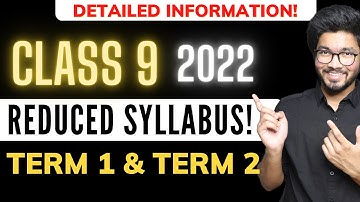 Class 9 2022 Term 1 & Term 2 Reduced Syllabus | Class 9 2021-22 CBSE Latest News