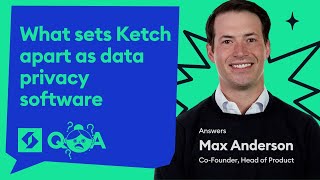 What sets Ketch apart as data privacy software screenshot 1