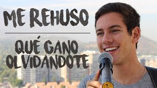 Me Rehuso / Qué Gano Olvidandote (Mashup Cover) - Sebastián Zerené