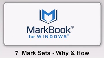 MarkBook® For Windows: 7 Mark Sets | Why and How