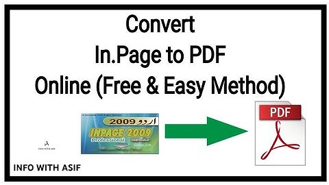 How to Convert In-page file to PDF | In-page Urdu PDF converter in Hindi/Urdu.  free & easy.