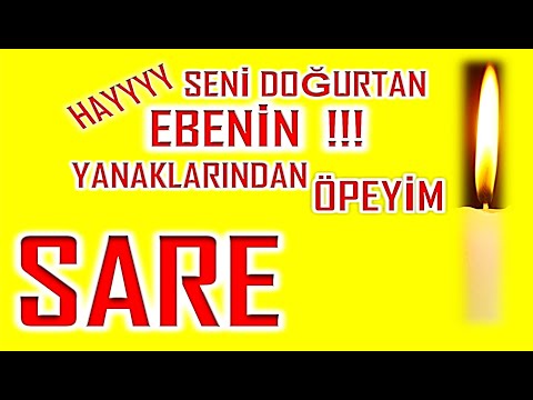 İyi ki Doğdun Sare İsme Özel Komik Doğum Günü Şarkısı