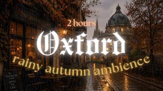 Oxford Ambience | Cozy Café, Autumn Rain & Classical Music screenshot 5