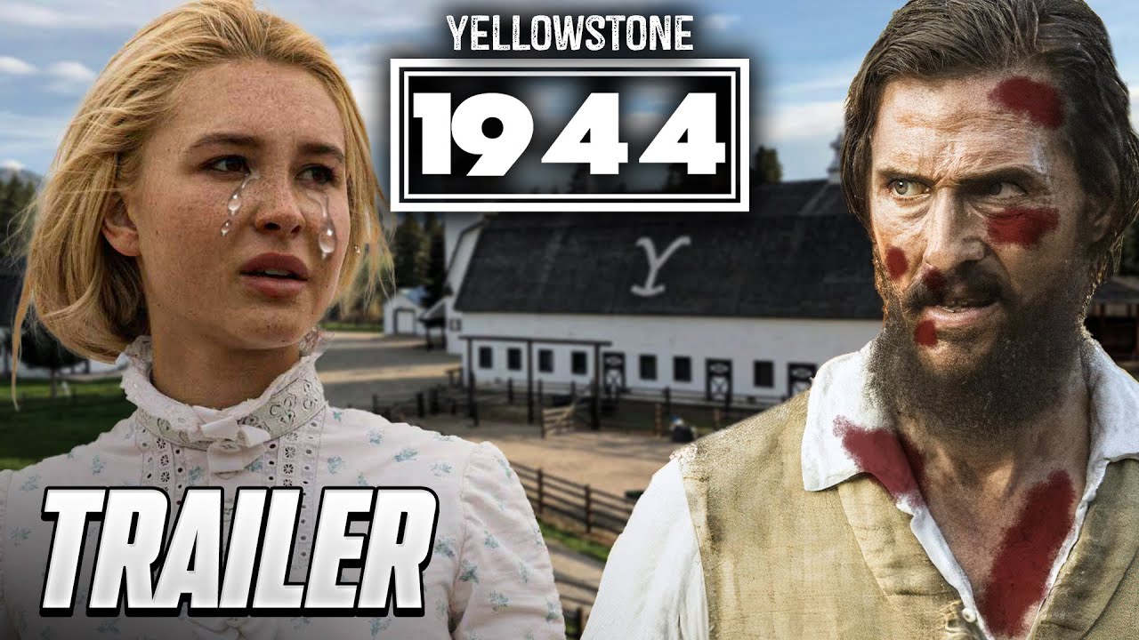 Yellowstone 1944 Trailer Breakdown, Release Date, and Plot Details ...