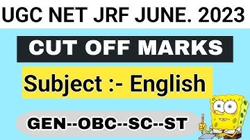 UGC NET JRF JUNE 2023 | CUT OFF MARKS of ENGLISH | cut off marks