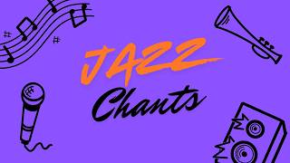 Jazz Chants - by David Deubelbeiss