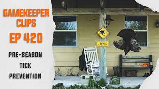 GK Clips 420 | Pre-Season Tick Prevention
Dave discusses his tick prevention going into turkey season
Subscribe, like, and comment to support the show!
Stay connected with Gamekeepers:
🦆 Instagram: https://www.instagram.com/mossyoakgamekeepers/
🦌 Facebook: https://www.facebook.com/GameKeepers/
🦃 TikTok: https://www.tiktok.com/@gamekeepersofficial
🎣 Twitter: https://twitter.com/MOGameKeepers
Read the latest in Gamekeeping news at https://mossyoakgamekeeper.com/
Enter the Gamekeeper Giveaway : https://bit.ly/GK_Giveaway
Subscribe to Gamekeepers Magazine: https://bit.ly/GK_Magazine
Grab your Gamekeeper Calendar today at your local Tractor Supply Co or order online! https://bit.ly/49dpsLb
Join our Newsletters: Field Notes - https://bit.ly/GKField_Notes
Have a question for us or a podcast idea? Email us at gamekeepers@mossyoak.com GK Clips 420 | Pre-Season Tick Prevention