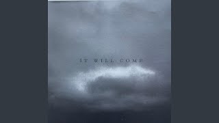 Watch It Will Come Deeper Into Nothing video