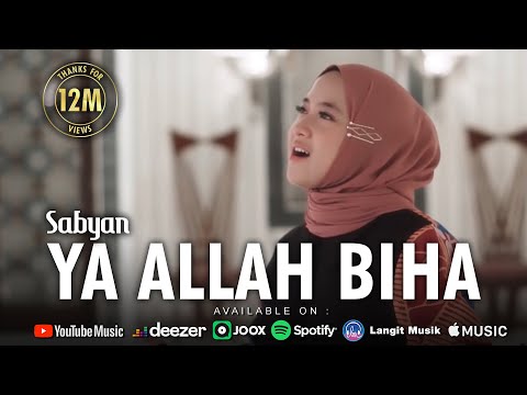 Lagu Nissa Sabyan Ya Allah Biha Mp3 Terbaru