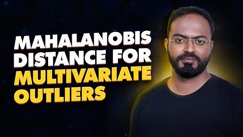 Why mahalanobis distance is incredibly powerful for outlier detection