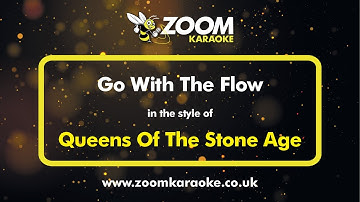 Queens Of The Stone Age - Go With The Flow - Karaoke Version from Zoom Karaoke