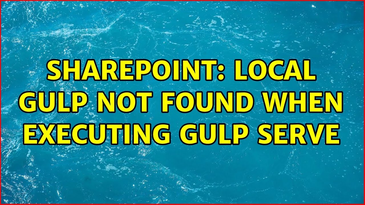 Local Gulp Not Found