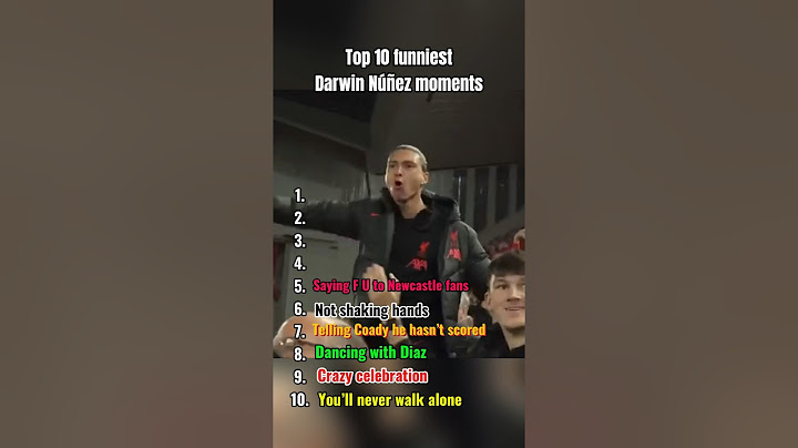 Top 10 Funniest Darwin Nunez Moments