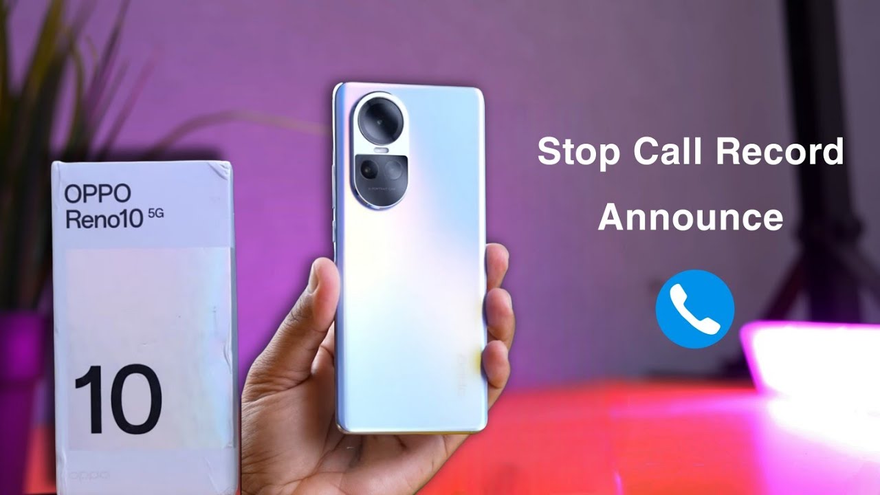 stop-call-recording-announcement-in-oppo-reno-10-oppo-reno-10-call