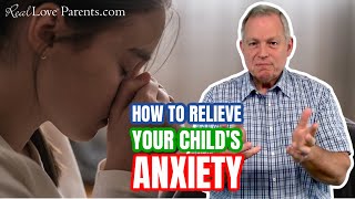 Parenting Guide: How to Eliminate Your Child's Anxiety Disorder, OCD or Depression