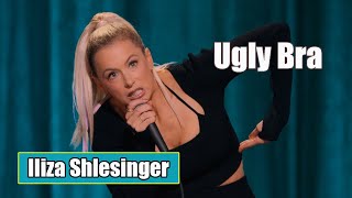 Iliza Shlesinger: Every Girl has an Ugly Bra || Iliza Shlesinger: Hot Forever (2022)