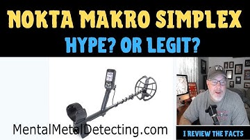 Metal Detector Review: Nokta Makro Simplex All Hype or Legit?