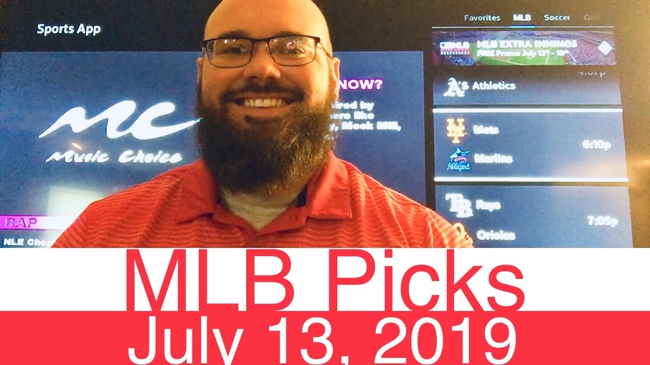 MLB Picks (71319) Part 1 of 2 Major League Baseball Expert