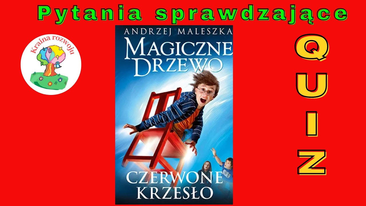 Quiz Magiczne Drzewo Czerwone Krzesło Magiczne Drzewo. Zaczarowane krzesło - Quiz pytania sprawdzającej - YouTube