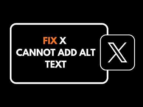 How To Fix Twitter X Cannot Add Alt Text