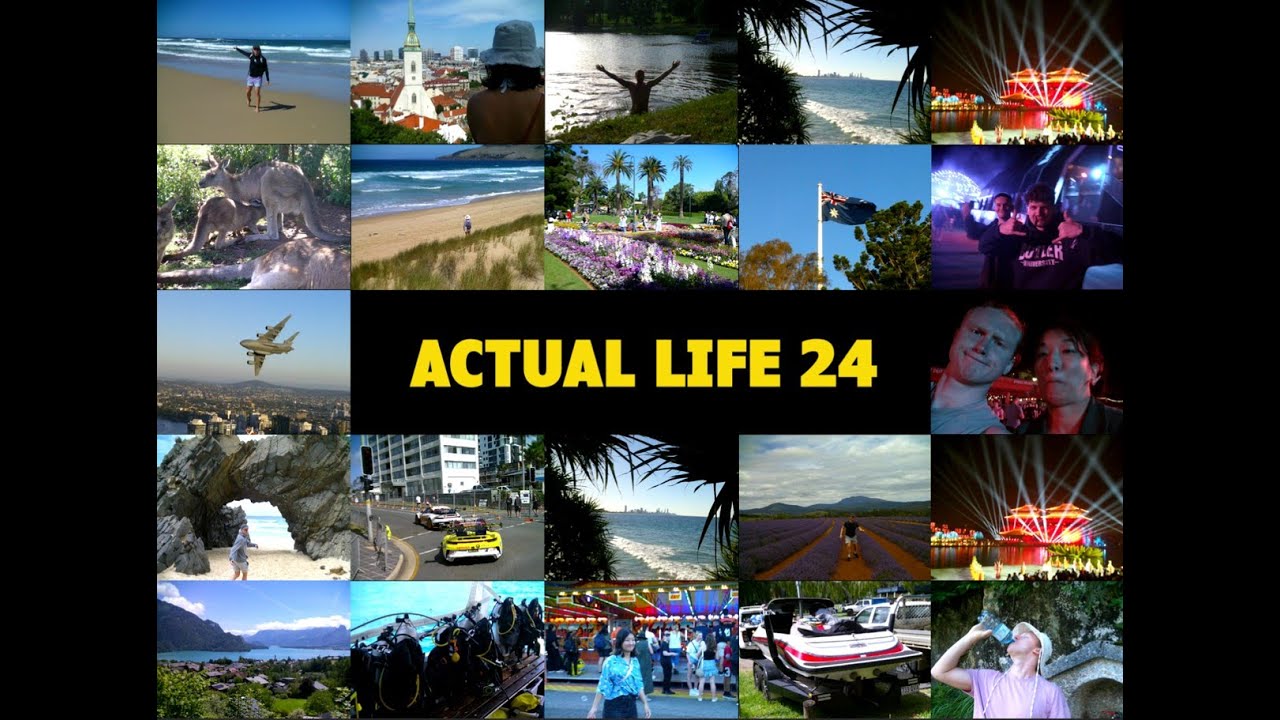 ACTUAL LIFE 24 - YouTube